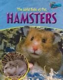 Tapa de The Wild Side Of Hamsters (Waters, Jo. Pets Once Wild)