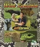 Tapa de The Jeff Corwin Experience - Into Wild Tanzania (The Jeff Corwin Experience)