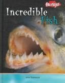 Tapa de Incredible Fish (Incredible Creatures)