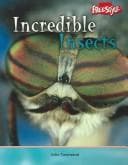 Tapa de Incredible Insects (Townsend, John, Incredible Creatures.)
