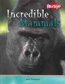 Tapa de Incredible Mammals (Incridible Creatures)