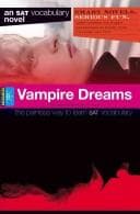 Tapa de Vampire Dreams (Smart Novels: Vocabulary) (Smart Novels: Vocabulary)