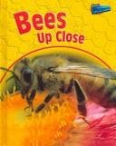 Tapa de Bees Up Close (Minibeasts Up Close)