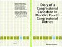 Tapa de Diary of a Congressional Candidate in Florida's Fourth Congressional District