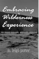 Tapa de Embracing the Wilderness Experience