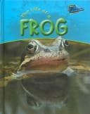 Tapa de Life of a Frog (Hibbert, Clare, Life Cycles.)