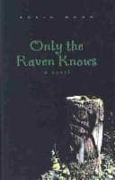 Tapa de Only the Raven Knows