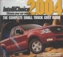 Tapa de The Complete Small Truck Cost Guide 2004 (Complete Small Truck Cost Guide)