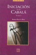 Tapa de Iniciacion a La Cabala (Vol. 1)