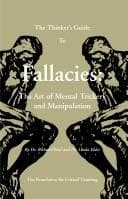Tapa de THE THINKER'S GUIDE TO FALLACIES