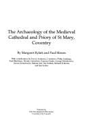 Tapa de Archaeology Of The Medieval Cathedral And Priory Of St Mary, Coventry