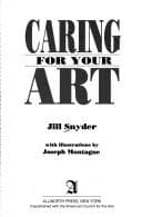 Tapa de Caring for your art