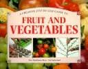 Tapa de A Creative Step-By-Step Guide to Fruit and Vegetables (A Creative Step-By-Step Guide to)