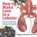 Tapa de How to make love to a lobster