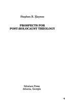 Tapa de Prospects for post-Holocaust theology