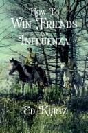 Tapa de How to Win Friends and Influenza