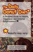 Tapa de The Daily Donut Diet: A Personal Guide To Health, Happiness And Internal Enlightenment