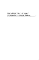 Tapa de Sometimes you just want to feel like a human being