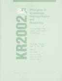 Tapa de Principles of knowledge representation and reasoning : proceedings of the Eighth International Conference (KR2002), Toulouse, France, April 22-25, 2002