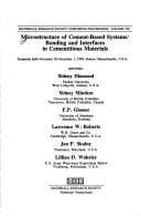 Tapa de Microstructure of cement-based systems/Bonding and interfaces in cementitious materials
