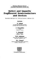 Tapa de Defect and Impurity Engineered Semiconductors and Devices: Symposium Held April 17-21, 1995, San Francisco, California, U.S.A (Symp. B. : Symposium Held ... 1995, San Francisco, California, U.S.a)