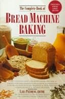 Tapa de The Complete Book of Bread Machine Baking