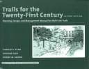 Tapa de Trails for the twenty-first century