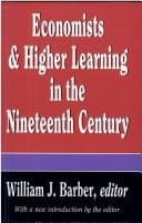 Tapa de Economists and Higher Learning in the Nineteenth Century