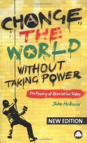 Tapa de Change the World Without Taking Power