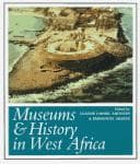 Tapa de MUSEUMS & HIST IN W AFRICA