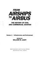 Tapa de From Airships to Airbus: The History of Civil and Commercial Aviation (Vol. 2: Pioneers and Operations)