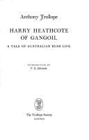 Tapa de Sir Harry Heathcote of Gangoil (The Complete Novels of Anthony Trollope)