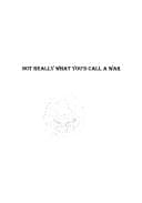 Tapa de Not Really What You'd Call a War
