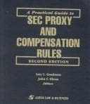Tapa de A practical guide to SEC proxy and compensation rules