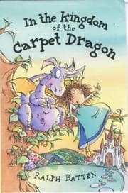 Tapa de In the Kingdom of the Carpet Dragon