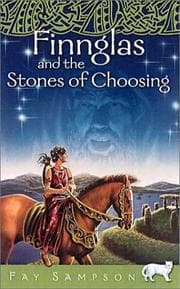 Tapa de Finnglas and the Stones of Choosing (Pangur Ban Celtic Fantasies Series)