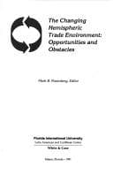 Tapa de The Changing hemispheric trade environment
