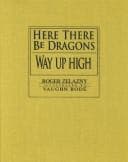 Tapa de Here There Be Dragons and Way Up High