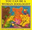 Tapa de You Can Be a Woman Zoologist
