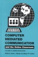 Tapa de Computer Mediated Communication and the Online Classroom