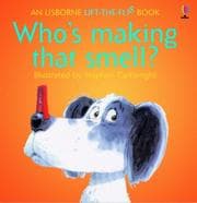 Tapa de Who's Making That Smell (Flap Books Series)