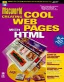 Tapa de Macworld Creating Cool Web Pages With Html