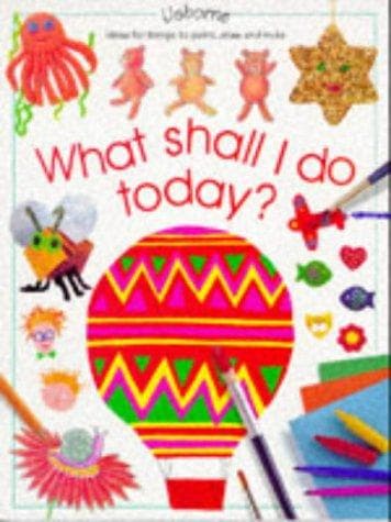 Tapa de What Shall I Do Today?