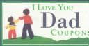 Tapa de I Love You Dad Coupons