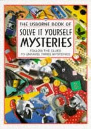 Tapa de The Usborne Book of Solve It Yourself Mysteries (Solve It Yourself)