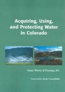 Tapa de Acquiring, using, and protecting water in Colorado