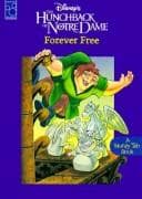 Tapa de Disney's the Hunchback of Notre Dame Forever Free (Sturdy Tab Book Series)