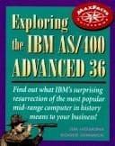 Tapa de Exploring the IBM AS/400 Advanced 36