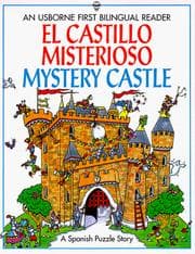 Tapa de El castillo misterioso / Mystery Castle (First Bilingual Readers Series)