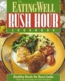 Tapa de The Eating well rush hour cookbook